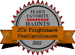 FEAR’S FAVORITE HAUNTS 2022  FearCarolina.com JC’s Frightmare