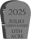 2025 Julio  Hernandez 13th Acre