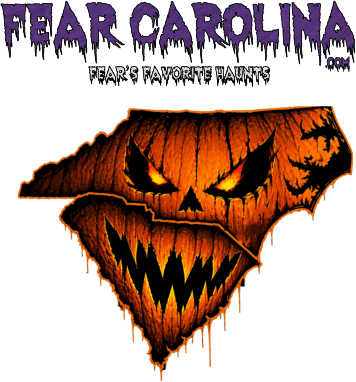 FEAR CAROLINA .com               Fear’s Favorite Haunts